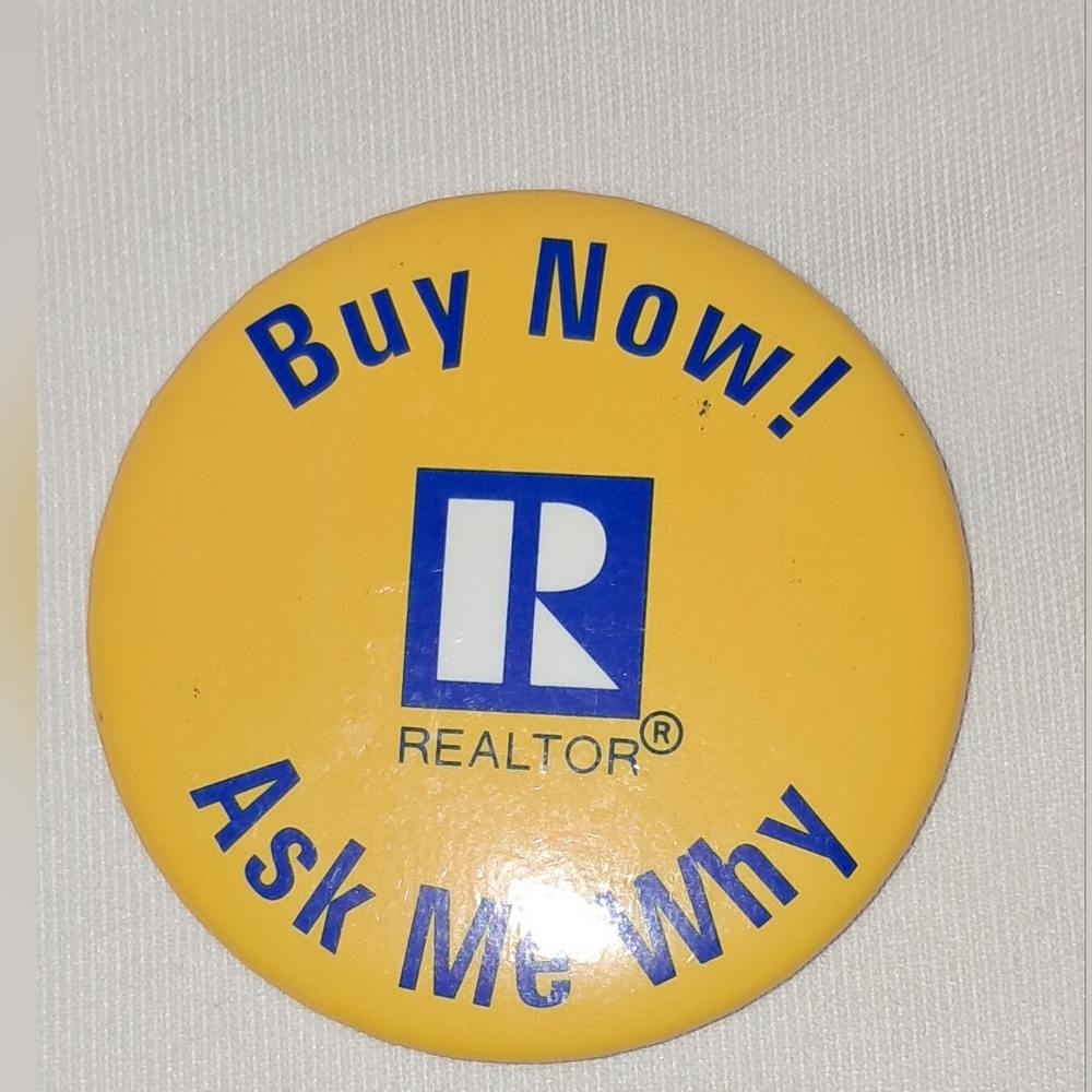 FREE with PURCHASE - REALTOR LOGO BUY NOW! BUTTON/PIN
